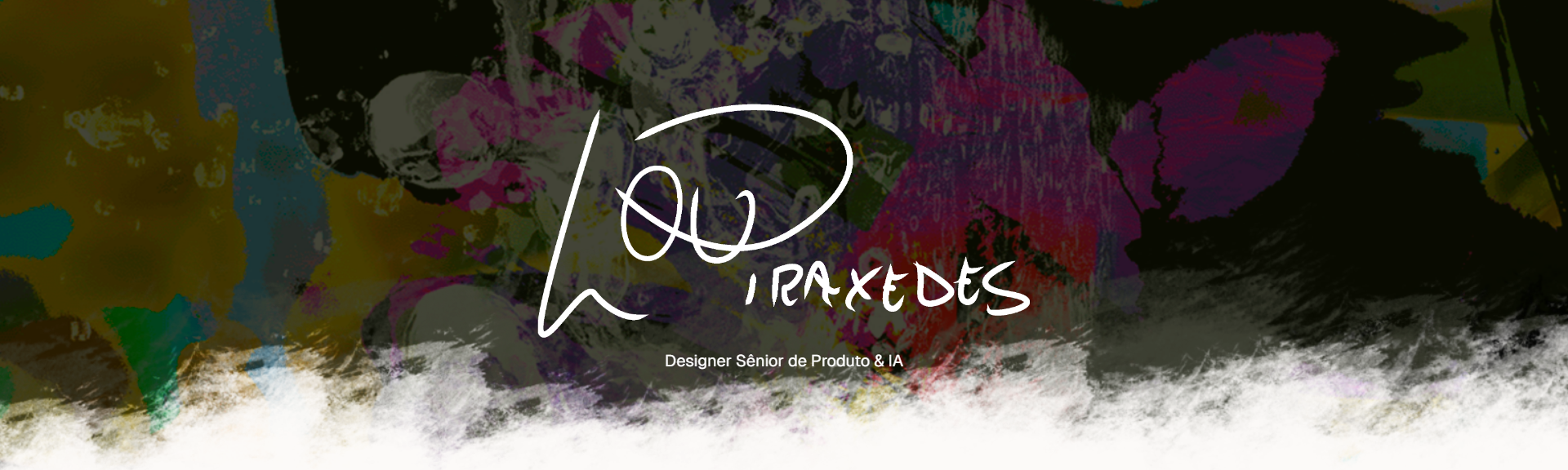 Lou Praxedes — Designer Sênior de Produto & IA